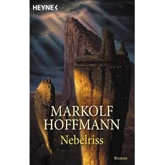 Nebelriss. Zeitalter der Wandlung 01.