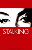 Stalking - Wenn Liebe zum Wahn wird - Rasso Knoller