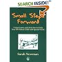 Small Steps Forward: Using Games and Activities to help your pre-school child with Special Needs: Using Games and Activities to Help Your Pre-school Child with Special Needs