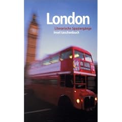 London: Literarische Spazierg�nge (insel taschenbuch)