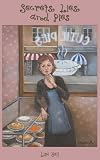 Secrets, Lies, and Pies