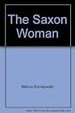 The Saxon woman