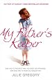 My Father's Keeper: She Had to Protect Him. He Made Her Promise. She Was His 10-year-old Daughter.
