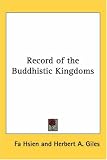 Record of the Buddhistic Kingdoms