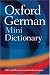 Oxford German Mini Dictionary: German-English/English-German