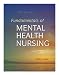 Fundamentals of Mental Health Nursing