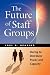 The Future of Staff Groups