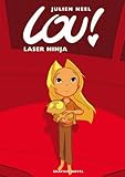 Laser ninja