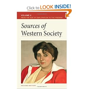 Sources of Western Society, Volume II: From the Age of Exploration to the Present by John Beeler and Charles Clark