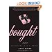 Bought: A Novel