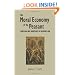 The Moral Economy of the Peasant: Rebellion and Subsistence in Southeast Asia