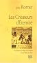 Les Cr�ateurs d'Eternit� : Chronique du village des artisans de la Vall�e des Rois