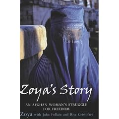 Zoya's Story: A Woman's Struggle for Freedom in Afghanistan