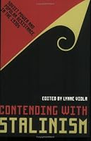 Contending With Stalinism: Soviet Power and Popular Resistance in the 1930s