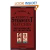 Rugby's Strangest Matches: Extraordinary But True Stories from Over a Century of Rugby (Strangest) (Strangest Series)