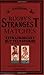 Rugby's Strangest Matches: Extraordinary but True Stories from Over a Century of Rugby (Strangest series)
