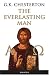 The Everlasting Man (Kindle Edition)