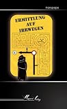Ermittlung auf Irrwegen - Hanspepe