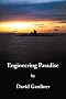 Engineering Paradise