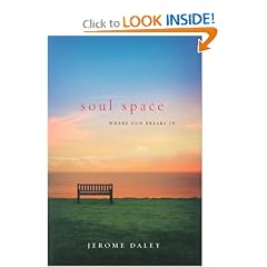 Soul Space: Where God Breaks In