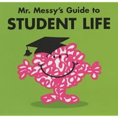 Mr. Messy's Guide to Student Life (Mr Men)