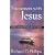 Encounters With Jesus: When Ordinary People Met the Savior