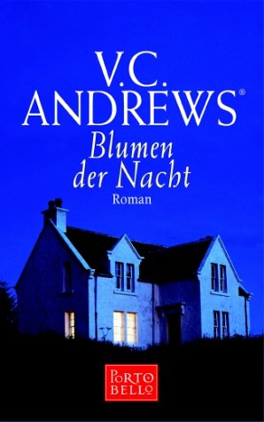 Flowers In The Attic – Blumen Der Nacht