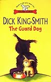 The Guard Dog (By Myself Book)