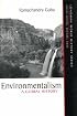 Environmentalism: A Global History (Longman World History Series)