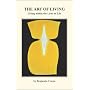 The Art of Living: Living within the Laws of Life
