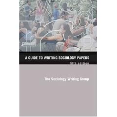 A Guide to Writing Sociology Papers