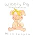 Wibbly Pig Likes Bananas