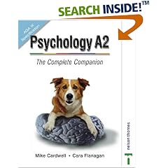 Psychology A2 - The Complete Companion guide for AQA: The Complete Companion Guide for AQA (Psychology A2)