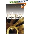Guide to Energy Management, Fifth Edition by  Barney L. Capehart, William J. Kennedy, and Wayne C. Turner