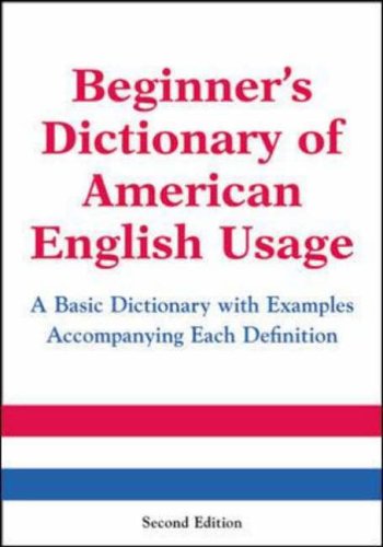 Beginner's Dictionary of American English Usage, Second Edition (McGraw-Hill ESL References)