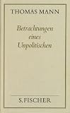 Betrachtungen eines Unpolitischen