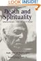 Death and Spirituality (Death, Value and Meaning)