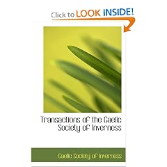 Transactions of the Gaelic Society of Inverness (Paperback)