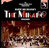 Gilbert & Sullivan - The Mikado / ENO   Robison [Highlights]