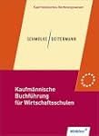 Kaufm�nnische Buchf�hrung f�r Wirtsch...