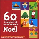 60 Comptines Et Formulettes De No�l