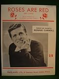 Roses Are Red (My Love) Featured and Recorded by Ronnie Carroll