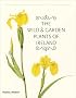 The Wild and Garden Plants of Ireland