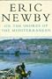 In the Shores of the Mediterranean (Picador Books)