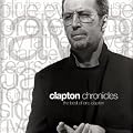 Clapton Chronicles - The Best of Eric Clapton