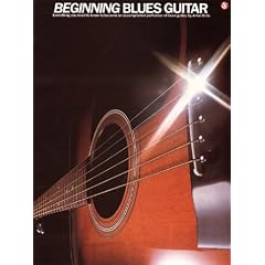 Beginning Blues Guitar (Guitar Books)