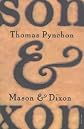 Mason & Dixon   [MASON & DIXON] [Paperback]