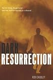 Dark Resurrection (Touchwood Mystery)
