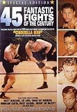 45 Fantastic Fights Of The Century