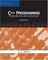 C++ Programming: Program Design Including Data Structures, Third Edition